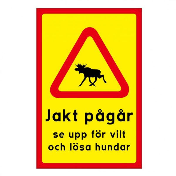 Skylt jakt pågår 2-pack